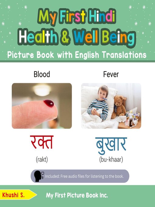 Title details for My First Hindi Health and Well Being Picture Book with English Translations by Khushi S - Available